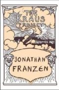 the kraus project-jonathan franzen-9780007517435 the kraus project-jonathan franzen-9780007517435