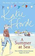 a summer at sea-katie fforde-9780099579335 a summer at sea-katie fforde-9780099579335