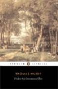 under the greenwood tree-thomas hardy leahey-9780140435535 under the greenwood tree-thomas hardy leahey-9780140435535
