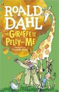 the giraffe and the pelly and me (colour edition)-roald blake, quentin dahl-9780141365435 the giraffe and the pelly and me (colour edition)-roald blake, quentin dahl-9780141365435