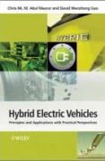 hybrid electric vehicles: principles and applications with practi cal perspectives-chris mi-abul m. masrur-david wenzhong gao-9780470747735 hybrid electric vehicles: principles and applications with practi cal perspectives-chris mi-abul m. masrur-david wenzhong gao-9780470747735