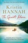 the great alone-kristin hannah-9781447286035 the great alone-kristin hannah-9781447286035