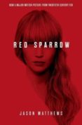 red sparrow (red sparrow trilogy 1)-9781471171635 red sparrow (red sparrow trilogy 1)-9781471171635