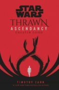 STAR WARS: THRAWN ASCENDANCY-12331282-otro-formato