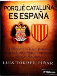 porqué cataluña es españa (ebook)-luis torres piñar-9781535094535 porqué cataluña es españa (ebook)-luis torres piñar-9781535094535