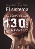 el sistema: el equipo de los 130 puntos por partido (ebook)-9781635032635 el sistema: el equipo de los 130 puntos por partido (ebook)-9781635032635
