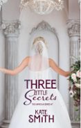 THREE LITTLE SECRETS  (edición en inglés)