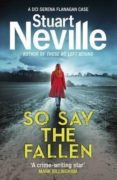 so say the fallen-stuart neville-9781784703035 so say the fallen-stuart neville-9781784703035
