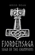 Descarga gratuita de audiolibros en inglés FJORDENSAGA: SAGA OF THE CHAMPIONS  (edición en inglés) de KRISS DEAN (Literatura española) MOBI PDF 9781964136035