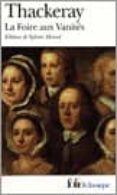 la foire aux vanites-william makepeace thackeray-9782070386635 la foire aux vanites-william makepeace thackeray-9782070386635