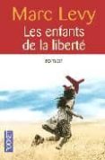 les enfants de la liberte-marc levy-9782266148535 les enfants de la liberte-marc levy-9782266148535