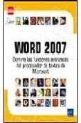 word 2007: domine las funciones avanzadas del procesador de texto microsoft-9782746035935 word 2007: domine las funciones avanzadas del procesador de texto microsoft-9782746035935