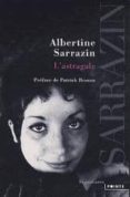 l astragale-albertine sarrazin-9782757822135 l astragale-albertine sarrazin-9782757822135