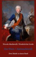 Descarga de libros en pdf DER FÜRST - ANTIMACHIAVELL de NICCOLO MACHIAVELLI, FRIEDRICH DER GROSSE RTF