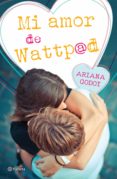 mi amor de wattpad (ebook)-ariana godoy-9786070733635 mi amor de wattpad (ebook)-ariana godoy-9786070733635