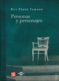 personas y personajes-ruy perez tamayo-9786071604835 personas y personajes-ruy perez tamayo-9786071604835