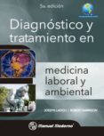 diagnostico y tratamiento en medicina laboral y ambiental-joseph ladou-robert harrison-9786074485035 diagnostico y tratamiento en medicina laboral y ambiental-joseph ladou-robert harrison-9786074485035