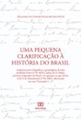 Descargando google books para encender UMA PEQUENA CLARIFICAÇÃO À HISTÓRIA DO BRASIL  (edición en portugués) in Spanish de ORLANDO VICTOR BRITO DA ROCHA PINTO RTF 9786525286235