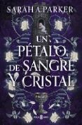 Un pétalo de sangre y cristal-14390369-otro-formato