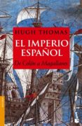 el imperio español: de colon a magallanes-hugh thomas-9788408066835 el imperio español: de colon a magallanes-hugh thomas-9788408066835