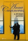 a fuego lento-anna casanovas-9788408083535 a fuego lento-anna casanovas-9788408083535