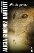 dia de perros-alicia gimenez bartlett-9788408092735 dia de perros-alicia gimenez bartlett-9788408092735