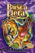 buscafieras 35 :terra la maldición del bosque-adam blade-9788408157335 buscafieras 35 :terra la maldición del bosque-adam blade-9788408157335