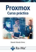 PROXMOX. CURSO PRÁCTICO 1º EDICION-16242399-otro-formato