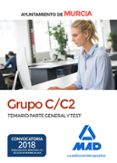 grupo c/c2 del ayuntamiento de murcia: temario parte general y test-9788414223635 grupo c/c2 del ayuntamiento de murcia: temario parte general y test-9788414223635