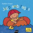 jugo amb l aigua-kathleen amant-francesc xavier hernandez cardona-marc sanjaume-9788415095835 jugo amb l aigua-kathleen amant-francesc xavier hernandez cardona-marc sanjaume-9788415095835