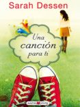 una canción para ti (ebook)-sarah dessen-9788415120735 una canción para ti (ebook)-sarah dessen-9788415120735