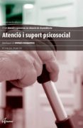 atencio i suport psicosocial: atencio a persones en situacio de d ependencia-9788415309635 atencio i suport psicosocial: atencio a persones en situacio de d ependencia-9788415309635