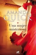una mujer misteriosa-amanda quick-9788415420835 una mujer misteriosa-amanda quick-9788415420835