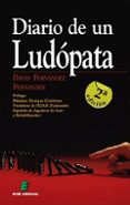 diario de un ludopata (2ª ed)-david fernandez fernandez-9788415643135 diario de un ludopata (2ª ed)-david fernandez fernandez-9788415643135