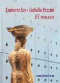 el museo-umberto eco-isabella pezzini-9788415715535 el museo-umberto eco-isabella pezzini-9788415715535