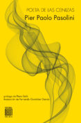 poeta de las cenizas-pier paolo pasolini-9788415739135 poeta de las cenizas-pier paolo pasolini-9788415739135