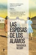 las esposas de los álamos (ebook)-tarashea nesbit-9788416142835 las esposas de los álamos (ebook)-tarashea nesbit-9788416142835