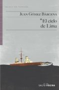 el cielo de lima-juan gomez barcena-9788416148035 el cielo de lima-juan gomez barcena-9788416148035