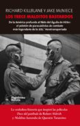 los trece malditos bastardos-richard killblane-9788416256235 los trece malditos bastardos-richard killblane-9788416256235