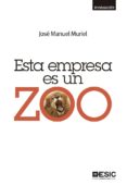 esta empresa es un zoo (ebook)-9788416462735 esta empresa es un zoo (ebook)-9788416462735
