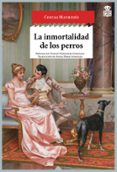 la inmortalidad de los perros-costas mavrudis-9788416537235 la inmortalidad de los perros-costas mavrudis-9788416537235