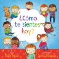 ¿como te sientes hoy?-molly potter-9788416648535 ¿como te sientes hoy?-molly potter-9788416648535