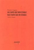 hai tanto que non estabas = hace tanto que no estabas (ed. bilingüe gallego - español)-vicente araguas-9788416762835 hai tanto que non estabas = hace tanto que no estabas (ed. bilingüe gallego - español)-vicente araguas-9788416762835
