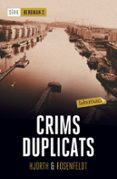 crims duplicats-michael hjorth-hans rosenfeld-9788417031435 crims duplicats-michael hjorth-hans rosenfeld-9788417031435
