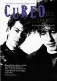cured-lol tolhurst-9788417081935 cured-lol tolhurst-9788417081935