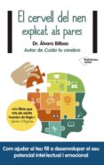 el cervell del nen explicat als pares (ebook)-9788417376635 el cervell del nen explicat als pares (ebook)-9788417376635