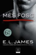 mes fosc («cinquanta ombres» segons en christian grey 2)-e.l. james-9788417444235 mes fosc («cinquanta ombres» segons en christian grey 2)-e.l. james-9788417444235