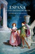 españa en los grandes musicos (ebook)-9788417454135 españa en los grandes musicos (ebook)-9788417454135