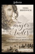 deseo en la montaña (una mujer en el cruce de los andes 1) (ebook)-nidia restovich-9788417540135 deseo en la montaña (una mujer en el cruce de los andes 1) (ebook)-nidia restovich-9788417540135
