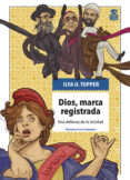 Descarga gratuita de libros electrónicos de rapidshare DIOS, MARCA REGISTRADA in Spanish 9788418918735 CHM de ILYA U. TOPPER